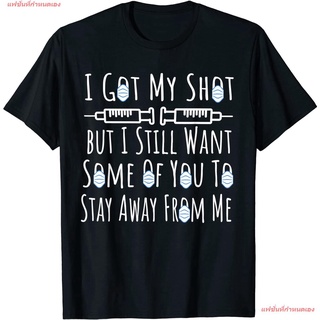 เสื้อยืดโอเวอร์ไซส์แฟชั่นที่กำหนดเอง I Got My Shot I Still Want Some Of You To Stay Away From Me T-Shirt ผู้ชาย เสื้อยืด