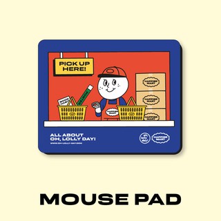 [O, LD!] HAPPIER MART mouse pad_ver.1แผ่นรองเมาส์