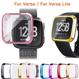 เคสป้องกัน สําหรับ Fitbit Versa/Versa Lite สมาร์ทวอทช์ ป้องกันเต็มจอ TPU ซิลิโคน เคส สําหรับ Versa Lite