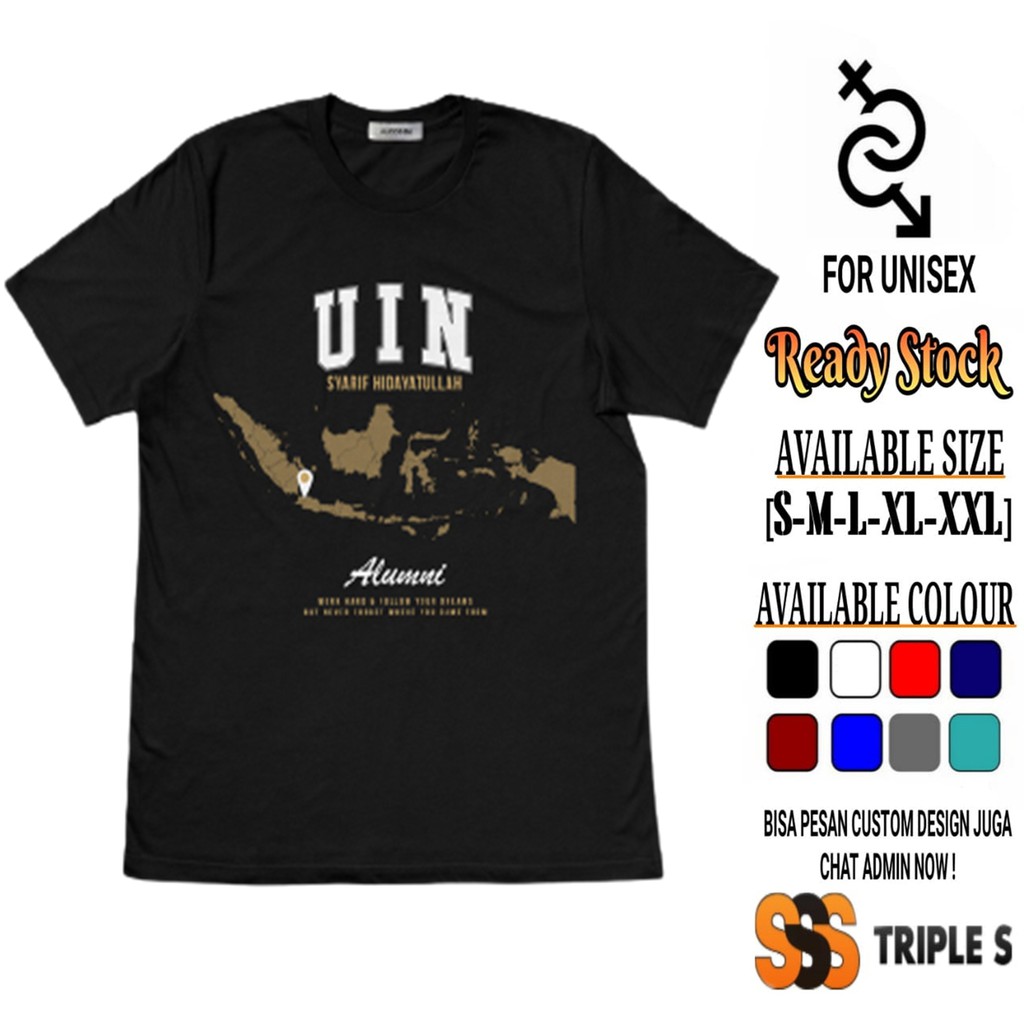 ALUMNI UIN SYARIF HIDAYATULLAH ทํางานยากและติดตาม YOUR DREAM COOL ALUMNI เสื้อยืด