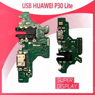 Huawei P30 Lite/p30lite อะไหล่สายแพรตูดชาร์จ แพรก้นชาร์จ Charging Connector Port Flex Cable（ได้1ชิ้นค่ะ) Super Display