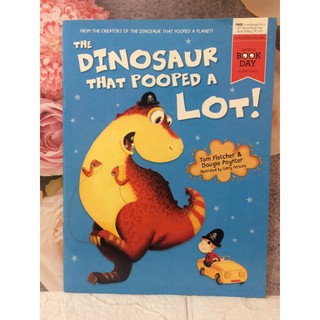 the dinosaur that pooped a lot !