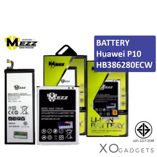 Mezz แบตเตอร์รี่  HUAWEI P10 / HB386280ECW batt แบต huaweiP10 มี มอก. รับประกัน1ปี