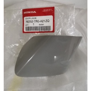 ฝาครอบฐานกระจกมองข้าง RH CV"12 แท้ 76202-TRO-A21ZQ RH