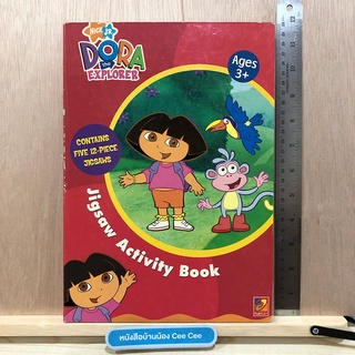 หนังสือภาษาอังกฤษ Board Book Nick Jr Dora Explorer Jigsaw Activity Book