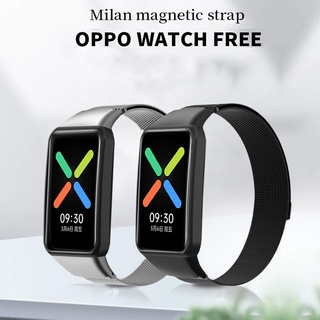 สายนาฬิกาข้อมือ โลหะ สเตนเลส แม่เหล็ก สําหรับ OPPO watch Free