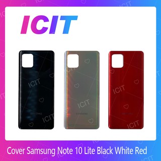 Samsung Note 10 Lite อะไหล่ฝาหลัง หลังเครื่อง Cover For Samsung Note 10 Lite อะไหล่มือถือ คุณภาพดี ICIT 2020