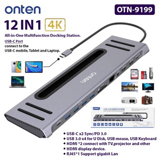 Onten อุปกรณ์แปลงสัญญาณ All in one USB-C Mutli Function Docking (12IN1) รุ่น  OTN-9199 รองรับ 4K