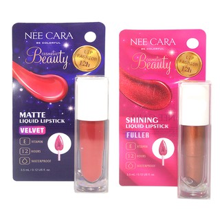Nee Cara MATTE &amp; SHINING Liquid Lipstick #N312 ลิปกลอส
