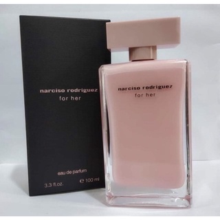 น้ำหอม Narciso rodriguez for her EDP 100 ml. *กล่องขาย* 【ของแท้ 100 % 】ส่งฟรี 📦🛵🚚📦🛵🚚