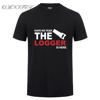 [COD]Omnitee เสื้อยืดแขนสั้นลําลอง ผ้าฝ้าย พิมพ์ลาย Have no fear Logger is This แฟชั่นฤดูร้อน สําหรับผู้ชายS-5XL