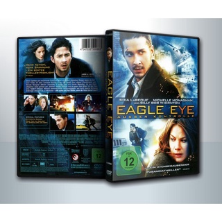 [ DVD Movie มีปก+สกรีนแผ่น-ไม่มีกล่อง ]  EAGLE EYE แผนสังหารพลิกนรก ( 1 DVD )