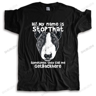 [S-5XL] ใหม่ เสื้อยืดลําลอง แขนสั้น คอกลม พิมพ์ลาย Hi My Name Is Stop That Funny Bull Terrier แฟชั่นสําหรับผู้ชาย