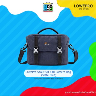 สินค้าพร้อมส่ง LowePro Scout SH-140 Camera Bag (Slate Blue) เหมาะกับกล้อง mirrorless