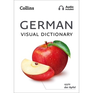 German Visual Dictionary : A Photo Guide to Everyday Words and Phrases in German