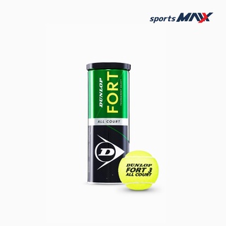 ลูกเทนนิส DUNLOP FORT ALL COURT กระป๋องละ 3 ลูก