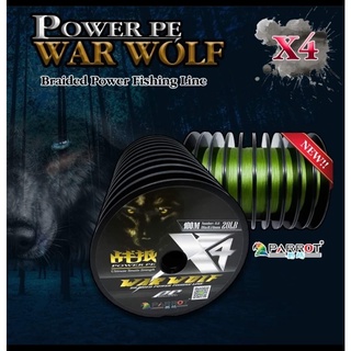 สายพีอี ถัก4 นกแก้ว รุ่น WAR WOLF (100 เมตร)