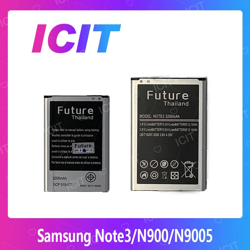 Samsung Note 3/N900/N9005 อะไหล่แบตเตอรี่ Battery Future Thailand For Samsung note3/n900/n9005  มีประกัน1ปี ICIT 2020
