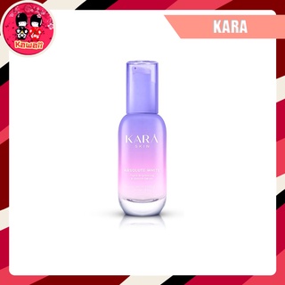 KARA ABSOLUTE WHITE RAPID BRIGHTENING &amp; SMOOTH SERUM คาร่า สกิน แอบโซลูท ไวท์ (30ml.)