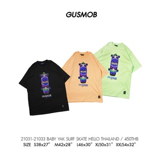 [100% Cotton] GUSMOB เสื้อยืด 21031-21033 BABY YAK SURF SKATE