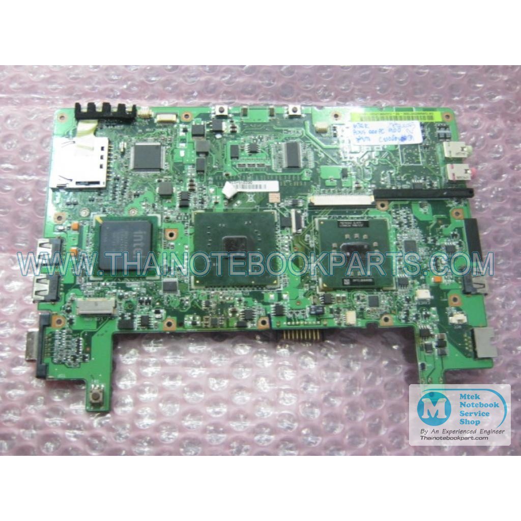 เมนบอร์ดเสีย Motherboard mainboard Asus eee pc 900 N
