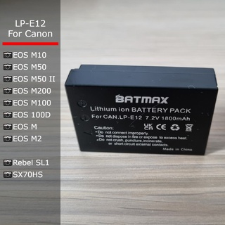 [SALE] LP-E12 แบตกล้อง Canon EOS M10, M50, M50 Mark II, M100, 100D, EOS M, EOS M2 ขนาด 1800 mAh [ส่งฟรี][เก็บเงินปลายทาง