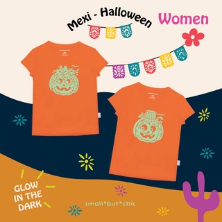 เสื้อผู้หญิง Women Mexi-Halloween เรืองแสง (เสื้อส้ม) แจ้งลายและชื่อที่พิมพ์บนเสื้อในช่องหมายเหตุหรือแชท_small but chic