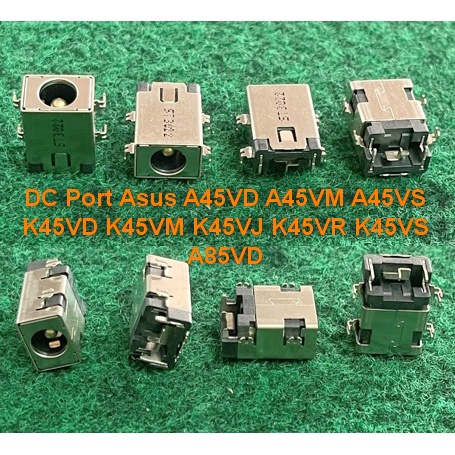 DC Port Asus ROG G531 , Vivobook X555 , K46 K46C ,  FL5600L X555L ,  X540 X541  , A45VD  A45VS A45VS