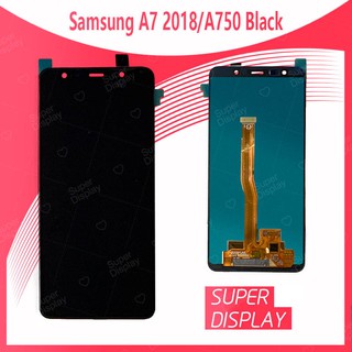 Samsung A7 2018 A750 งานแท้จากโรงงาน อะไหล่หน้าจอพร้อมทัสกรีน หน้าจอ LCD Display Touch Screen For Samsung Super Display