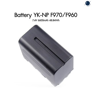 YK Design Battery YK NP-F970/F960 7.4V 6600mAh 48.84Wh ประกันศูนย์