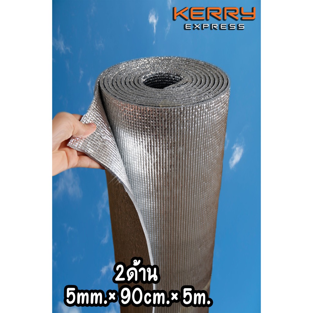 ฉนวนพีอีเคลือบฟอยล์2ด้าน.หนา5mm×กว้าง90cm×ยาว5m.Insulations PE + Foil 2 sides 5mm.×90cm×5m