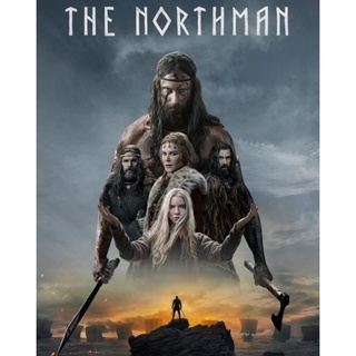 The Northman : 2022 #หนังฝรั่ง - แอคชั่น ประวัติศาสตร์ (เสียงอังกฤษ/ซับไทย)