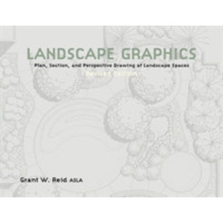 Landscape Graphics : Plan, Section, and Perspective Drawing Landscape Spaces หนังสือภาษาอังกฤษมือ1(New) ส่งจากไทย