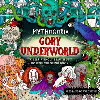 Gory Underworld: A Horror Coloring Book (Mythogoria)