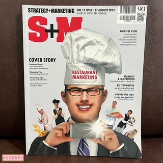 นิตยสาร SM STRATEGY+MARKETING ฉบับ 137 AUG 2013 Restaurant Marketing