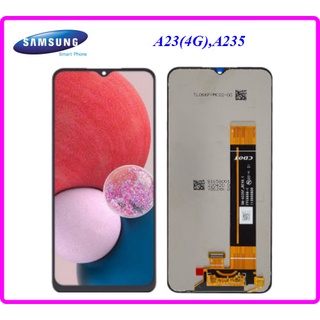 จอ LCD.Samsung Galaxy A23(4G),A235+ทัชสกรีน(Or)