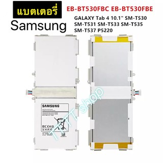 แบตเตอรี่ แท้ Samsung Galaxy Tab 4 10.1 T530 T531 T533 T535 T537 EB-BT530FBE EB-BT530FBC 6800mAh