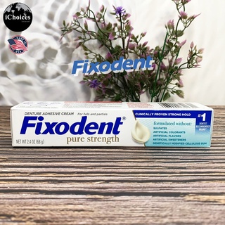 [Fixodent] Pure Strength Denture Adhesive Cream 68 g ฟิกโซเดนท์ ครีมติดฟันปลอม ยึดเกาะแน่น ไม่หลุดง่าย