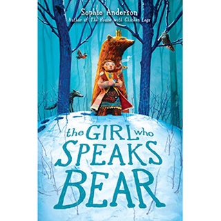 Girl who Speaks Bear สั่งเลย!! หนังสือภาษาอังกฤษมือ1 (New)