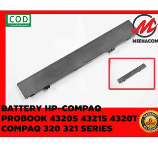 BATTERY HP-COMPAQ แบตเตอรี่ BATTERY PROBOOK 4320S 4321S 4320T COMPAQ 320 321 SERIES