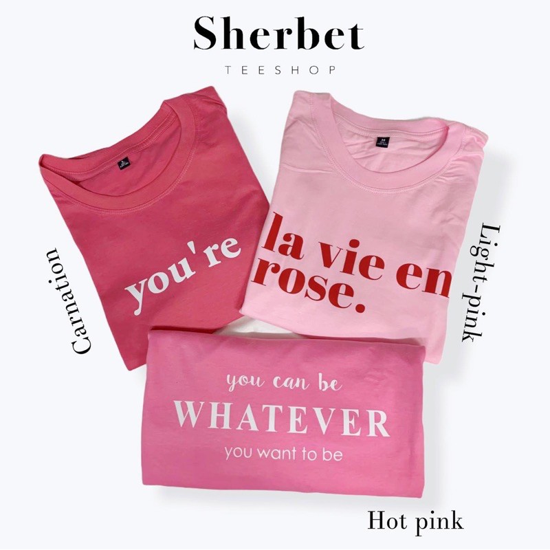 พร้อมส่ง🏷️/ เสื้อยืดโทนชมพู you’re |la vie enrose|you can be|sherbet.teeshop