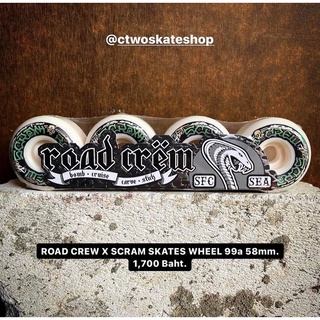 ล้อสเก็ตบอร์ด ROAD CREW X SCRAM SKATES WHEEL 99a 58mm.