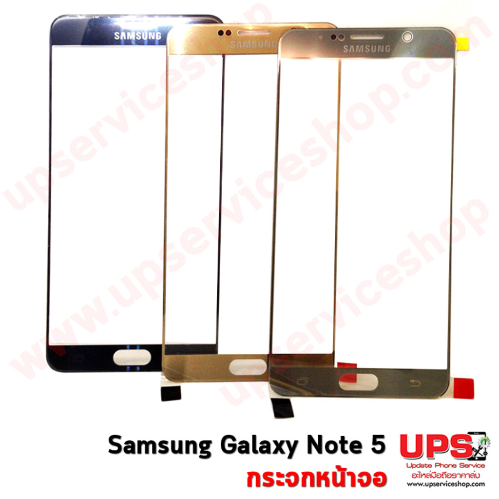 อะไหล่ กระจกจอแท้ Samsung Galaxy Note 5 (SM-N920)(Original) 100%