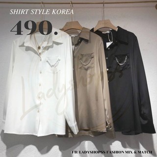 เสื้อเชิ้ตแขนยาว ผ้าซิลค์แต่งโซ่เงิน
𝑆𝐻𝐼𝑅𝑇 𝑆𝑇𝑌𝐿𝐸 𝐾𝑂𝑅𝐸𝐴