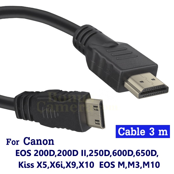 สาย HDMI ต่อกล้อง Canon 200D,200D II,250D,600D,650D Kiss X5,X6i,X9,X10 EOS M,M3,M10 เข้ากับ HD TV,Monitor Cable