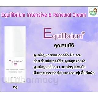 Equilibrium Intensive &amp; Renewal Cream ครีมบำรุงผิวสูตรเข้มข้นคืนความชุ่มชื้น คืนความกระจ่างใสให้ผิว