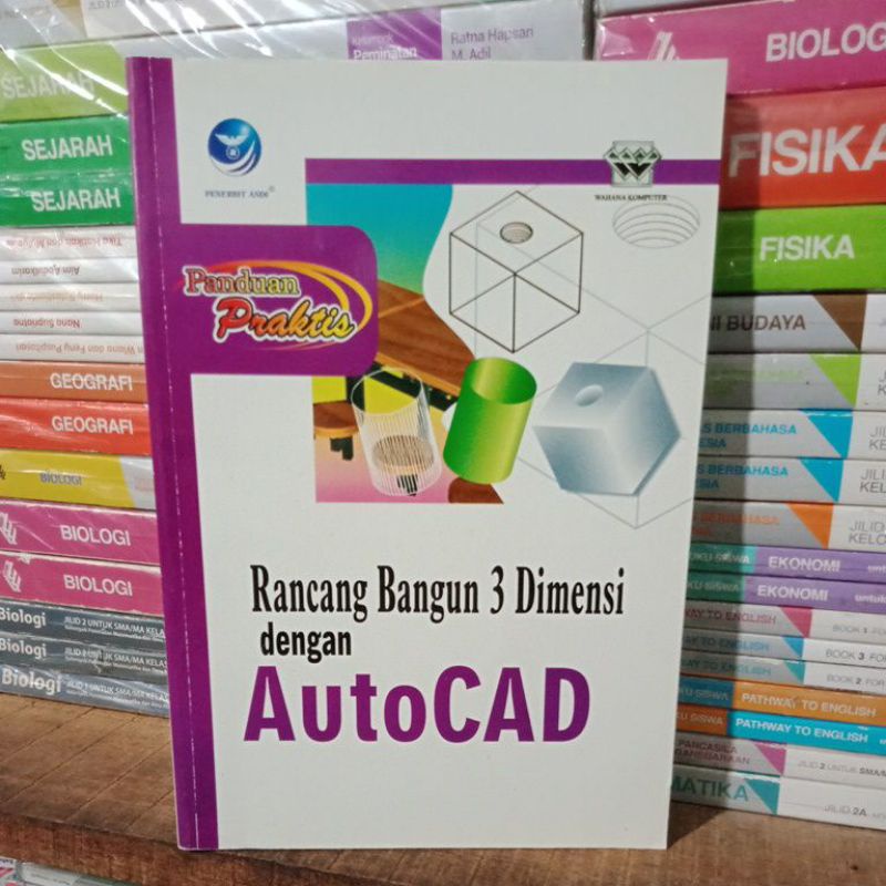 คู่มือปฏิบัติต้นฉบับสู่การออกแบบสร้าง 3d พร้อม AutoCAD