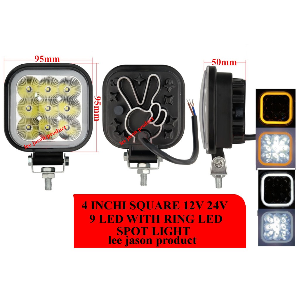 J01S13 4 INCHI 12V/24V 9LED SQUARE SPOT LIGHT พร้อมแหวน LED