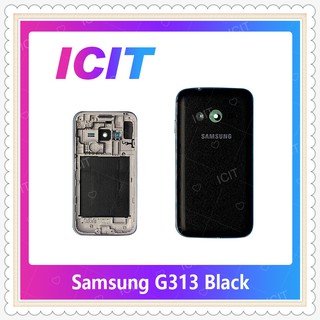 Body Samsung G313 อะไหล่บอดี้ เคสกลางพร้อมฝาหลัง Body อะไหล่มือถือ คุณภาพดี ICIT-Display