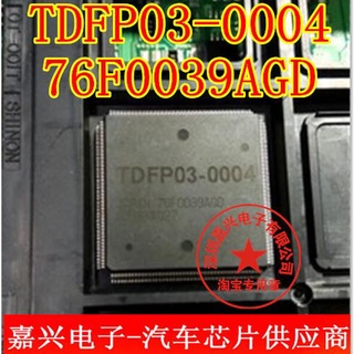 ชิปอิเล็กทรอนิกส์รถยนต์ TDFP03-0004 76F0039AGD